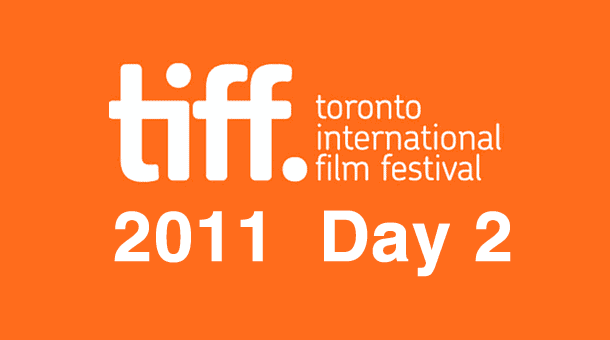 TIFF 2011: Day 2