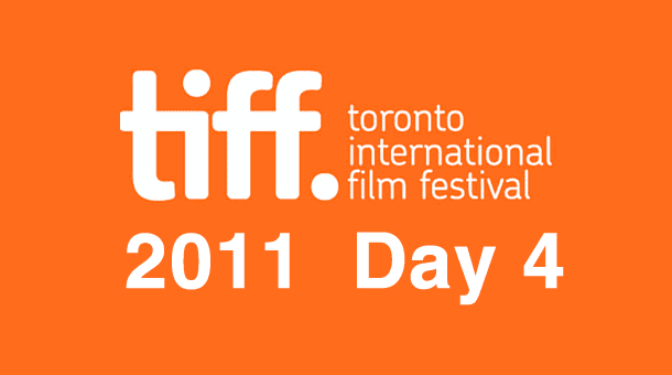 TIFF 2011: Day 4