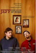 Jeff Who Lives at Home movie poster