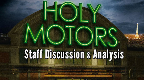 Staff Discussion and Analysis of Holy Motors