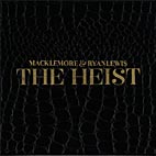 Macklemore and Ryan Lewis The Heist album cover