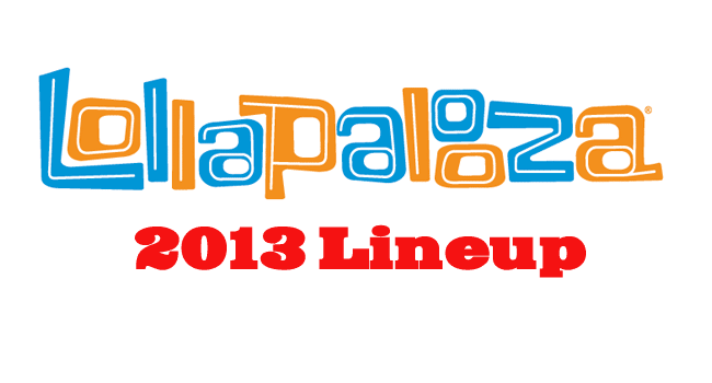 Lollapalooza 2013 Lineup