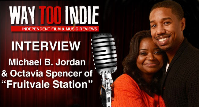 Interview: Michael B. Jordan and Octavia Spencer of Fruitvale Station