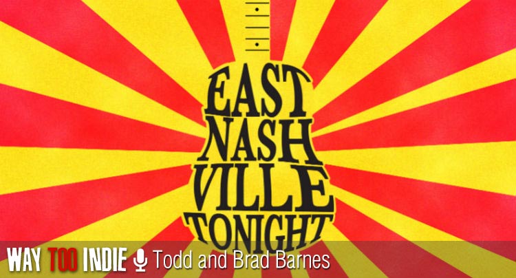 The Barnes Brothers Call ‘East Nashville Tonight’ Their ‘Hypothetical Documentary’