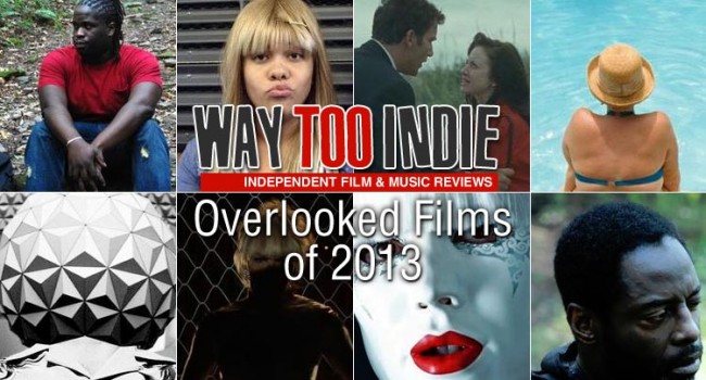 Overlooked Films of 2013