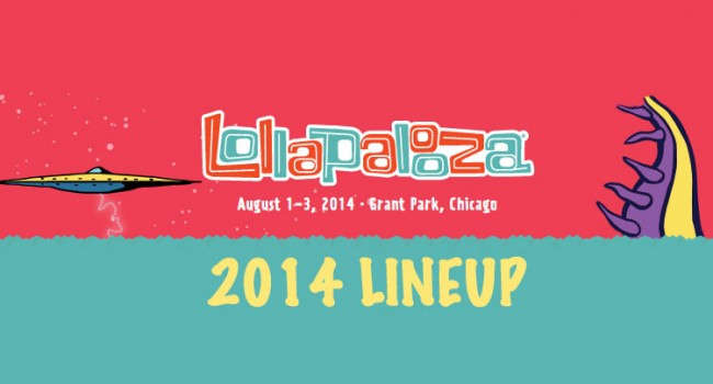 Lollapalooza 2014 Lineup Revealed