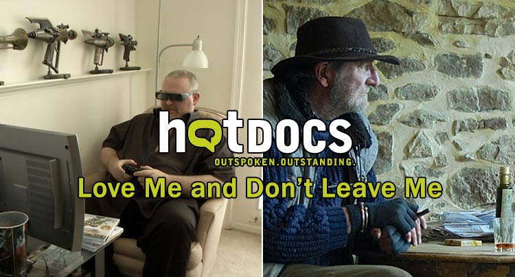 Hot Docs 2014: Love Me and Don’t Leave Me