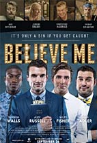 Believe Me movie poster