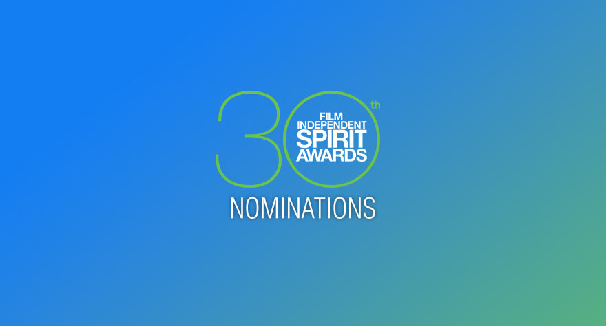 2015 Spirit Award Nominations Announced