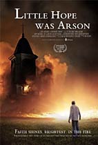Little Hope Was Arson movie poster