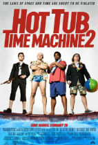 Hot Tub Time Machine 2 movie poster