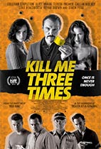 Kill Me Three Times movie poster