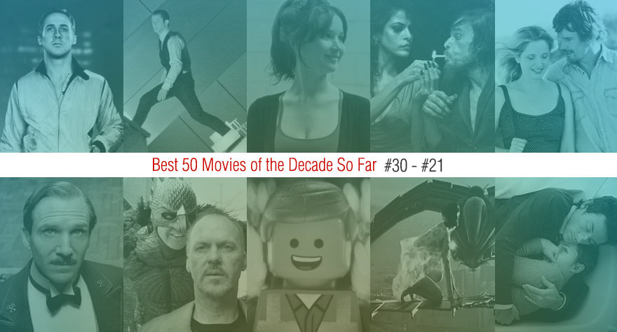 Best 50 Movies Of The Decade So Far (#30 – #21)
