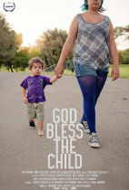 God Bless The Child (SXSW Review) movie poster