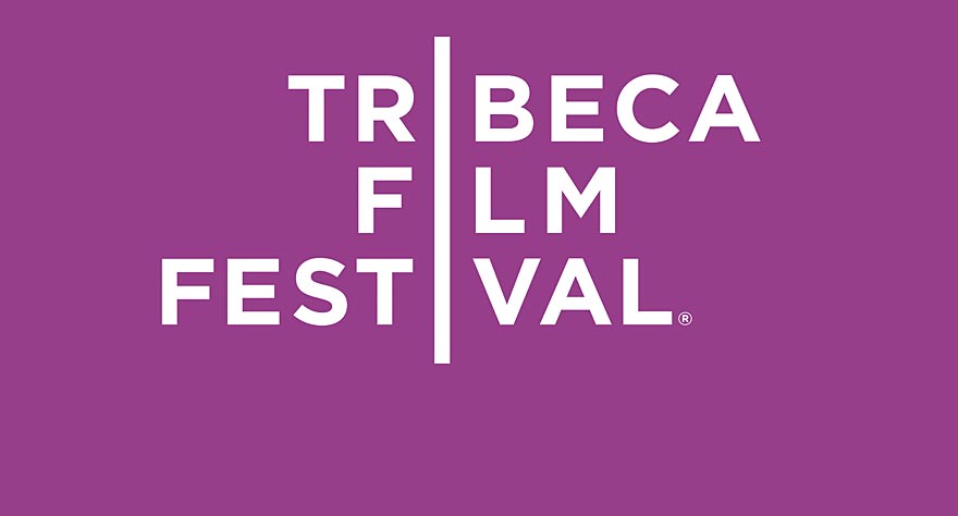 Tribeca Film Festival Announces First Half of 2015 Lineup