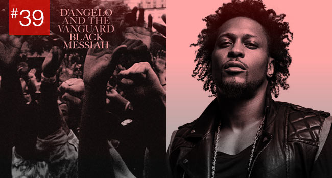 D’Angelo/The Vanguard - Black Messiah