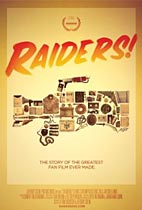 Raiders!: The Story of the Greatest Fan Film Ever Made (Hot Docs Review) movie poster