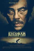 Escobar: Paradise Lost movie poster