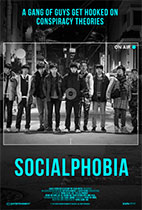 Socialphobia (Fantasia Review) movie poster