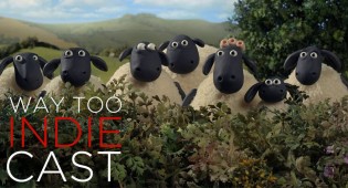 Way Too Indiecast Bonus Episode: ‘Shaun the Sheep Movie’ Directors Richard Starzak and Mark Burton