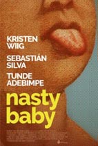 Nasty Baby movie poster