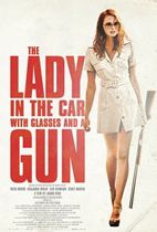 The Lady in the Car with Glasses and a Gun movie poster