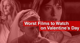 14 Worst Films to Watch on Valentine’s Day