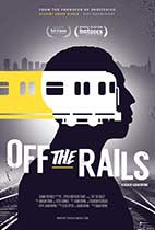 Off the Rails (Hot Docs Review) movie poster